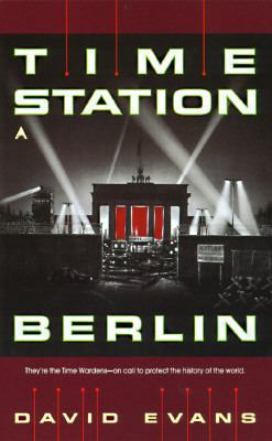 Time Station 3: Berlin 0441004733 Book Cover