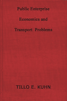 Public Enterprise and Transport Problems 0837187982 Book Cover