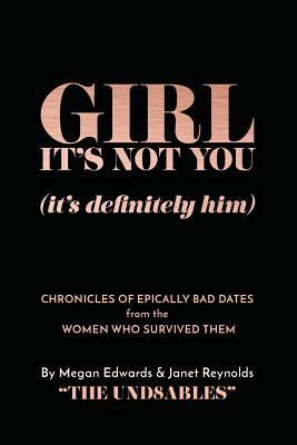 Girl it's Not You (it's definitely him) 1985800403 Book Cover