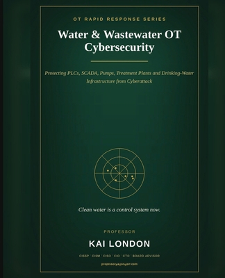 Water and Wastewater OT Cybersecurity B0HLN1D6H5 Book Cover