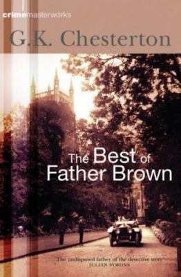 The Best of Father Brown 0752851683 Book Cover