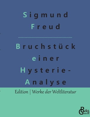 Bruchstück einer Hysterie-Analyse [German] 3966375966 Book Cover
