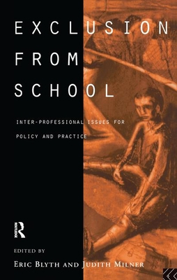Exclusion From School: Multi-Professional Appro... 1138162450 Book Cover