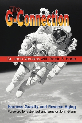 The G-Connection: Harness Gravity and Reverse A... 1967375380 Book Cover