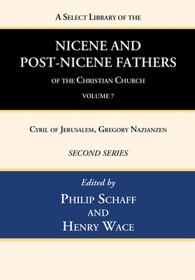A Select Library of the Nicene and Post-Nicene ... 1666740438 Book Cover