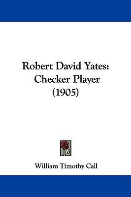 Robert David Yates: Checker Player (1905) 1104201593 Book Cover