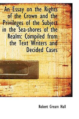 An Essay on the Rights of the Crown and the Pri... 1103223968 Book Cover