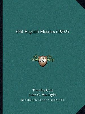 Old English Masters (1902) 1164913581 Book Cover
