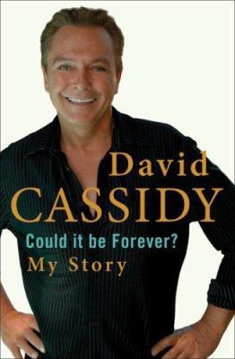 Could It Be Forever?: My Story 0755315790 Book Cover