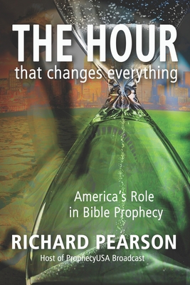 THE HOUR That Changes Everything: America's Rol... B0917291VQ Book Cover