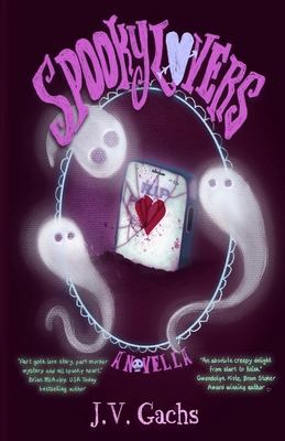 Spooky Lovers 1966497229 Book Cover