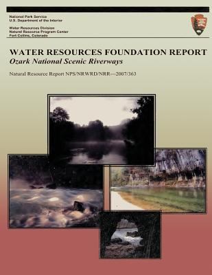 Water Resources Foundation Report: Ozark Nation... 1494454246 Book Cover