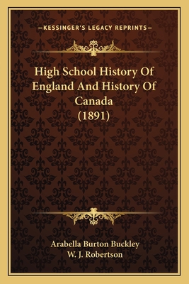 High School History Of England And History Of C... 1166062317 Book Cover