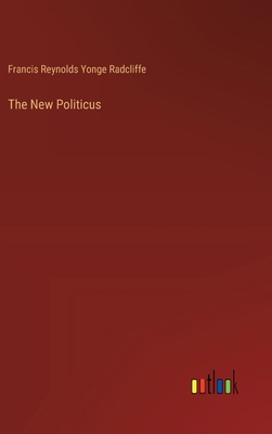The New Politicus 3385454867 Book Cover