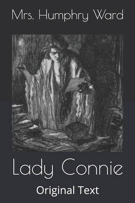 Lady Connie: Original Text B085HMV4V6 Book Cover