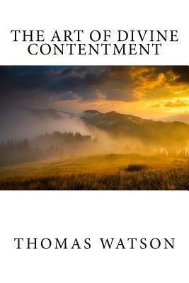 The Art of Divine Contentment 1539524302 Book Cover