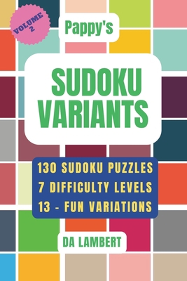 Pappy's Sudoku Variants: Volume 2 B0CHLHFNK9 Book Cover