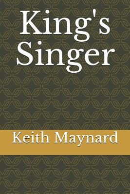 King's Singer 1091870527 Book Cover