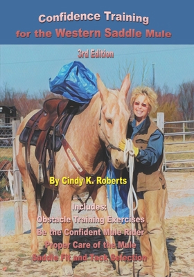 Confidence Training for the Western Saddle Mule 1729371744 Book Cover