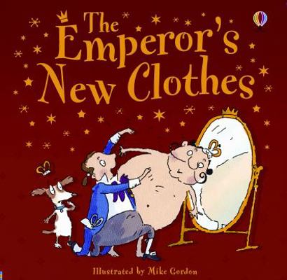 The Emperor's New Clothes (Picture Books) 0794513506 Book Cover