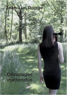 Dérapages inattendus [French] 2322411140 Book Cover