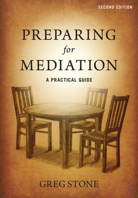 Preparing for Mediation: A Practical Guide 0975439758 Book Cover