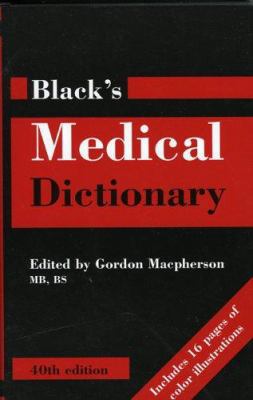 Black's Medical Dictionary 0810849844 Book Cover