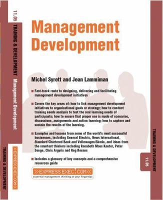 Management Development: Training and Developmen... 184112446X Book Cover