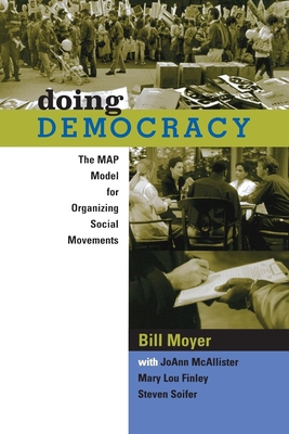 Doing Democracy: The Map Model for Organizing S... 0865714185 Book Cover