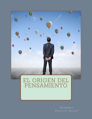 El origen del pensamiento [Spanish] 1537435310 Book Cover