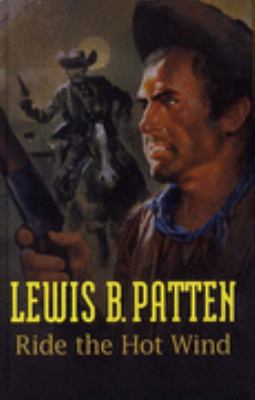Ride the Hot Wind 1405680482 Book Cover