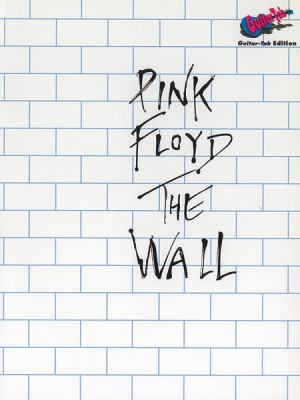 Pink Floyd -- The Wall: Guitar Tab 8850700148 Book Cover