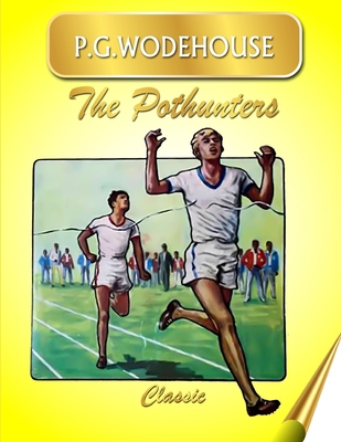 The Pothunters: Classic 1679221922 Book Cover