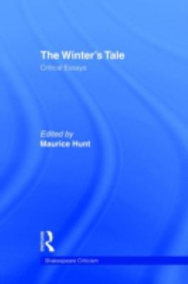 The Winter's Tale: Critical Essays 0815317042 Book Cover