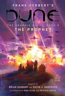 Dune: The Graphic Novel, Book 3: The Prophet: V... 1419749471 Book Cover