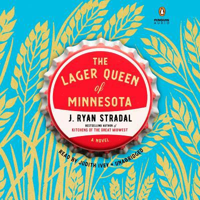 The Lager Queen of Minnesota 1524777676 Book Cover