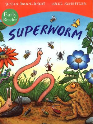 Superworm Early Reader 1407166085 Book Cover