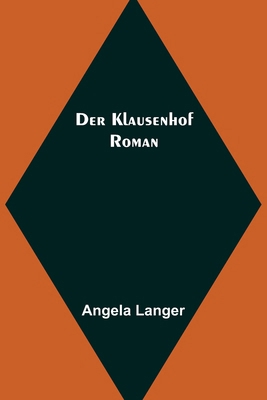 Der Klausenhof: Roman [German] 9356708878 Book Cover