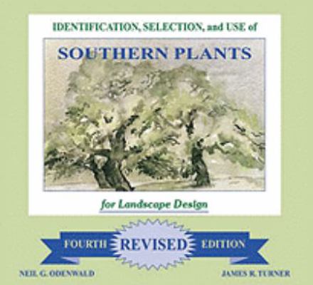 Identification, Selection and Use of Southern P... 1598045539 Book Cover