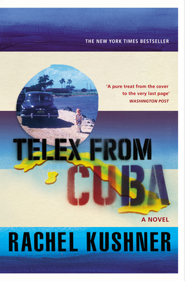 Telex from Cuba 0099586991 Book Cover