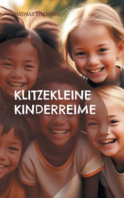 Klitzekleine Kinderreime [German] 3757822412 Book Cover