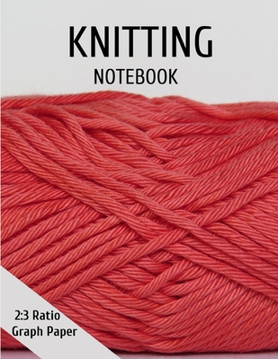 Knitting Graph Paper: 2:3 Ratio Paper for Desig... 1694979806 Book Cover