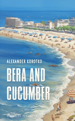 Bera and Cucumber 1804840955 Book Cover