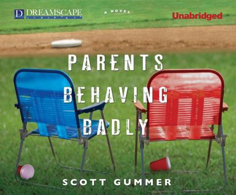 Parents Behaving Badly B005HBS60I Book Cover