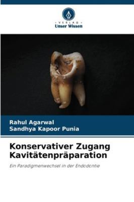 Konservativer Zugang Kavitätenpräparation [German] 6208741262 Book Cover