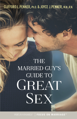 The Married Guy's Guide to Great Sex 1589979389 Book Cover