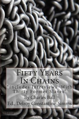 Fifty Years In Chains: "Includes Interviews Wit... 1497468167 Book Cover