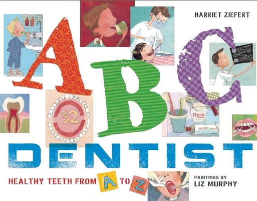 ABC Dentist 1609052749 Book Cover