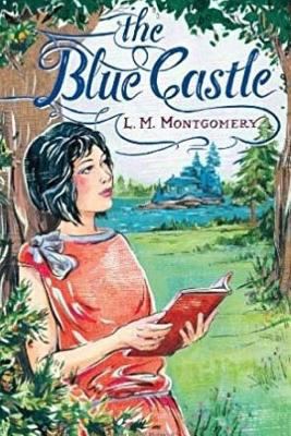 The Blue Castle 1986239144 Book Cover