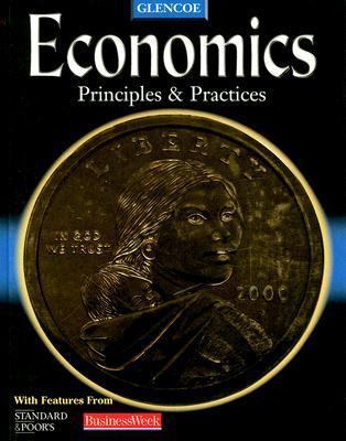 Glencoe Economics: Principles & Practices 0078204879 Book Cover